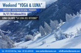 Weekend "Yoga & Luna" in montagna Weekend "Yoga & Luna" in montagna