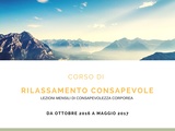 Tecniche di rilassamento consapevole Tecniche di rilassamento consapevole