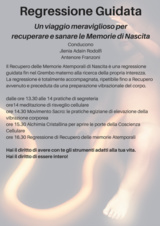 Incontro per recuperare e sanare le memorie di nascita Incontro per recuperare e sanare le memorie di nascita