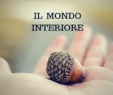 Il Mondo Interiore: pratica di consapevolezza corporea Il Mondo Interiore: pratica di consapevolezza corporea