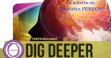 ThetaHealing® Dig Deeper-Scavo Profondo ThetaHealing® Dig Deeper-Scavo Profondo